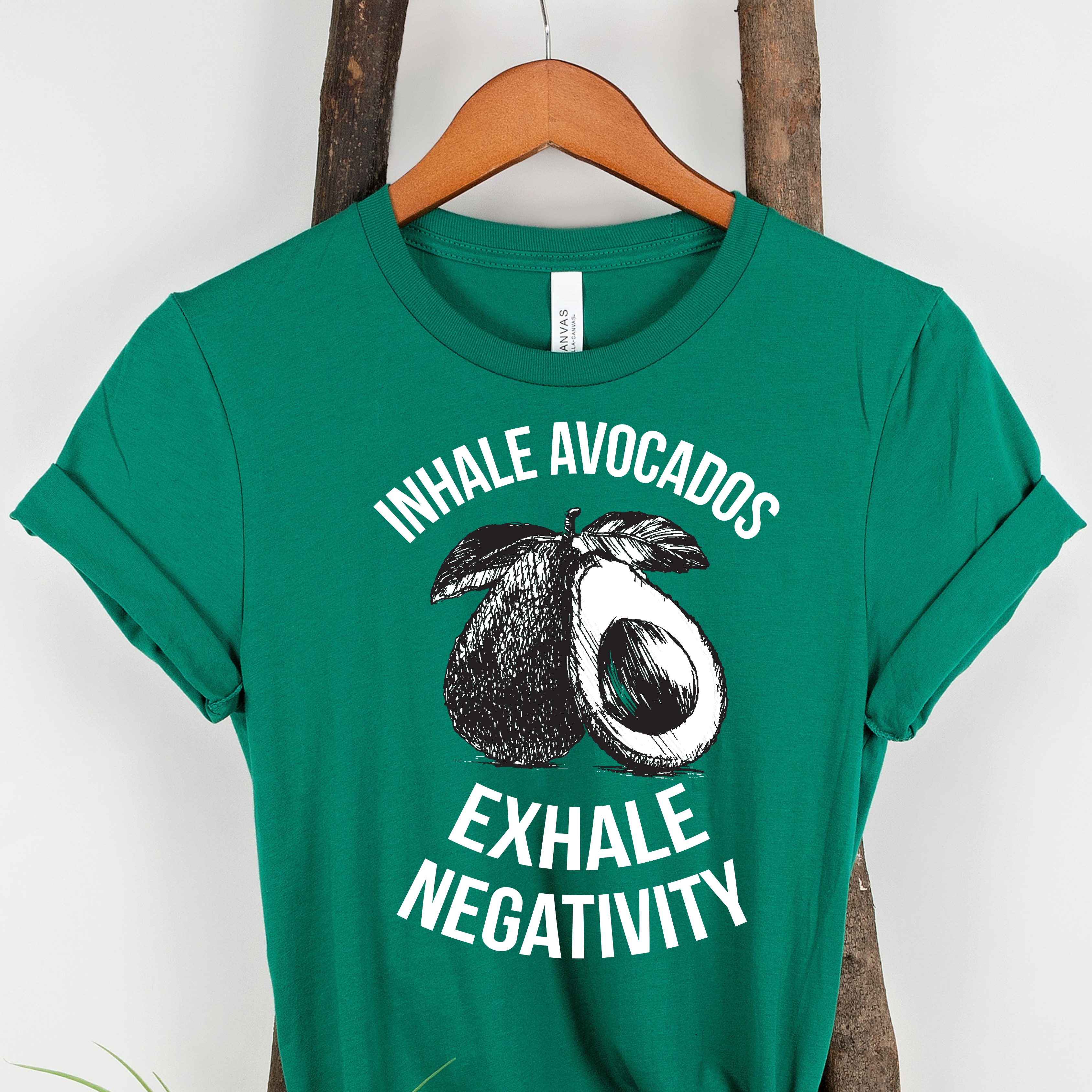 INHALE AVOCADOS EXHALE NEGATIVITY Colored t-shirt