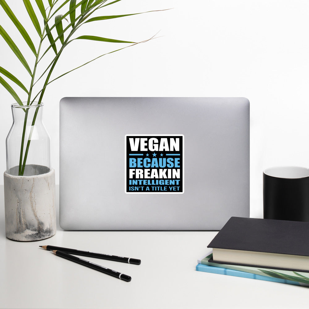 FREAKIN' INTELLIGENT VEGAN sticker