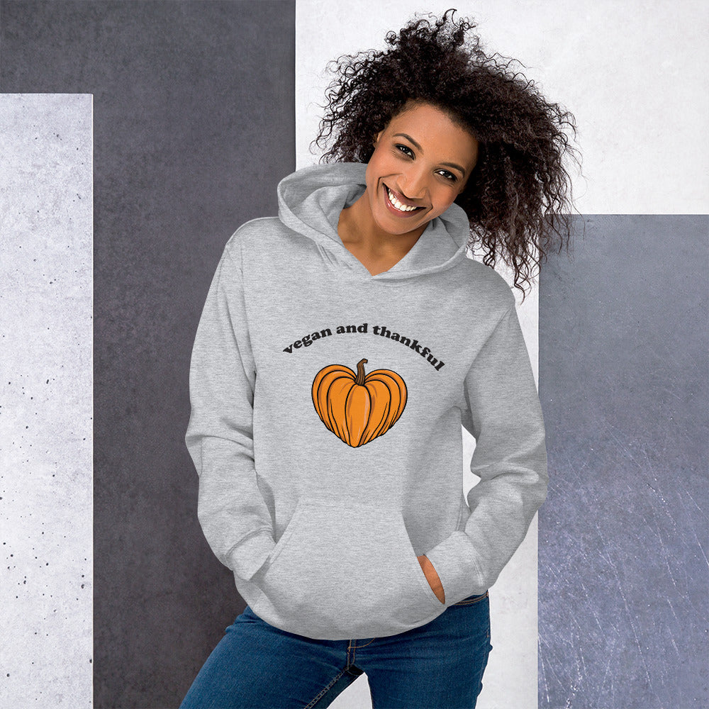 VEGAN AND THANKFUL Unisex Hoodie