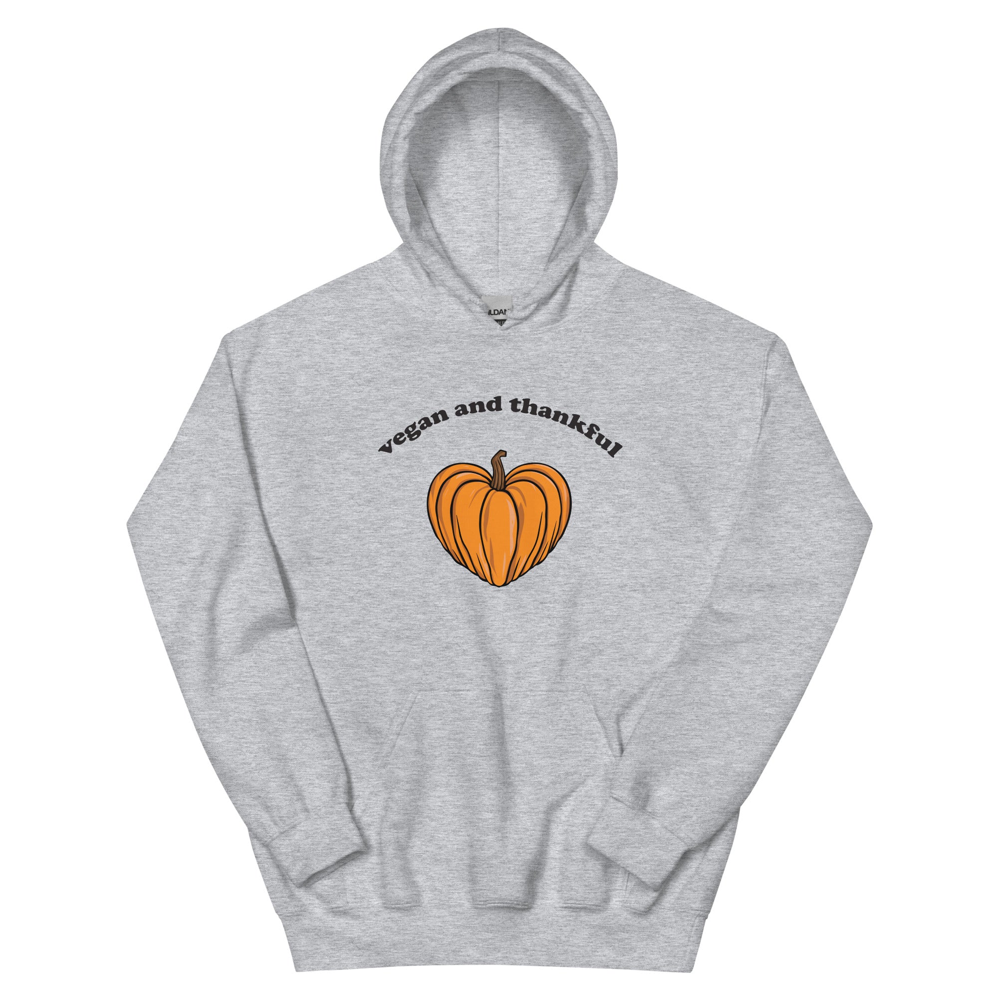 VEGAN AND THANKFUL Unisex Hoodie