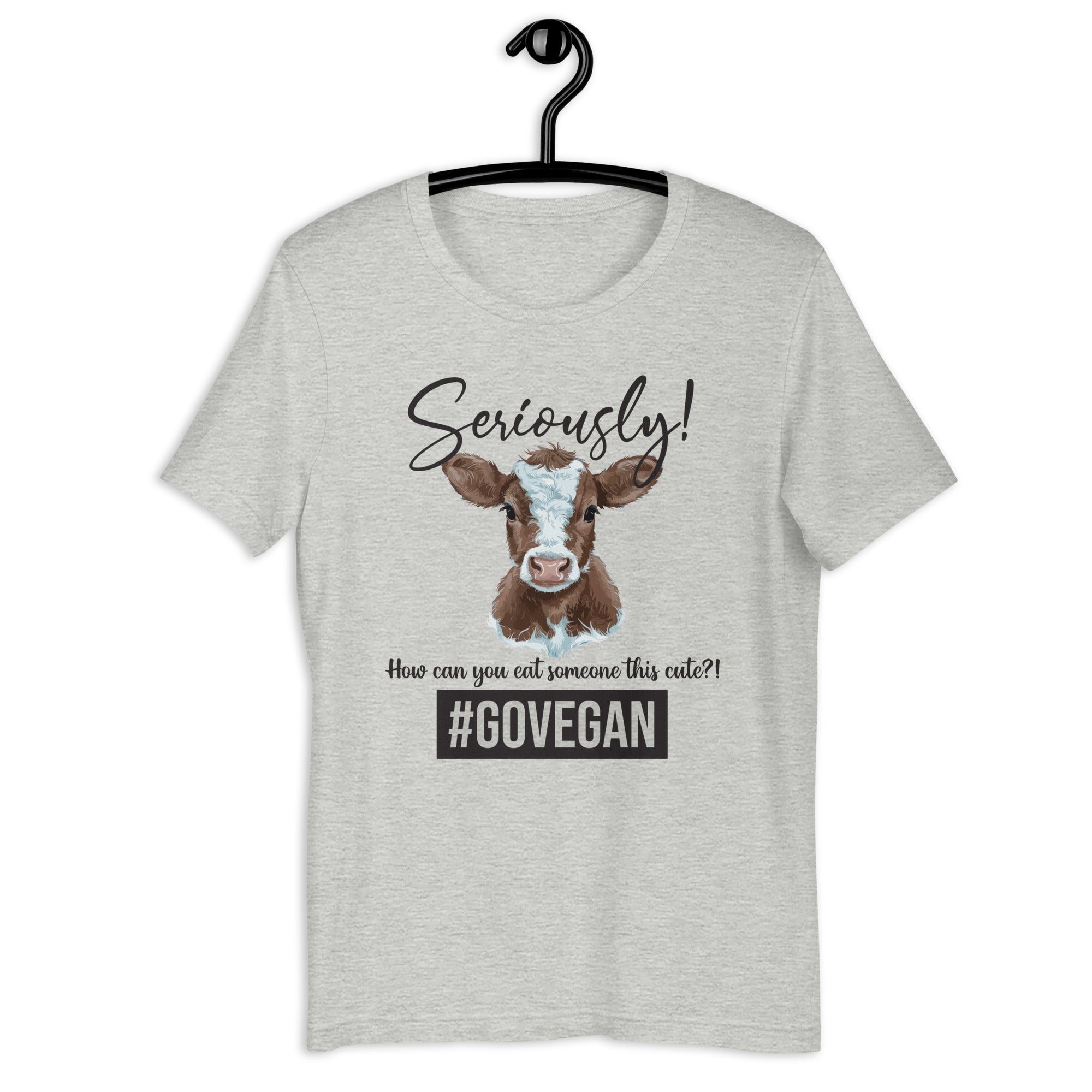 Seriously Calf Unisex T-shirt