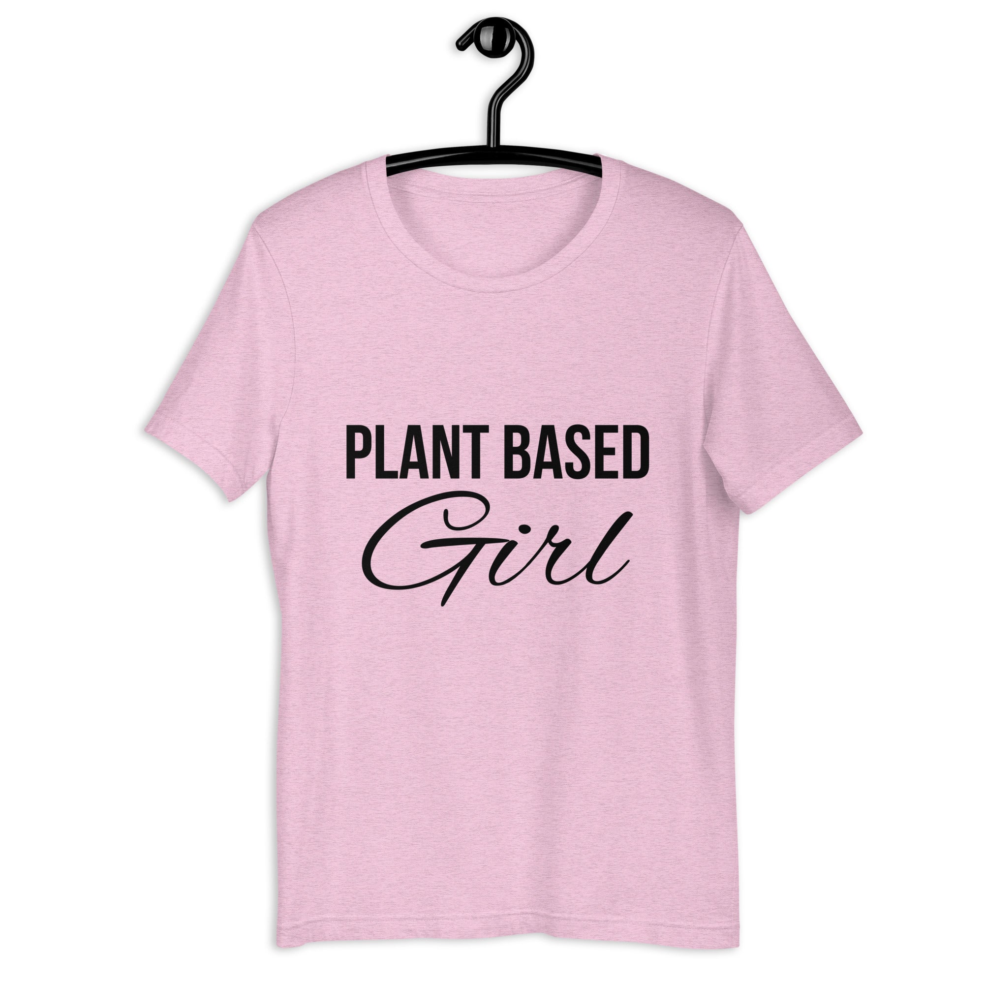 PLANT BASED GIRL unisex t-shirt