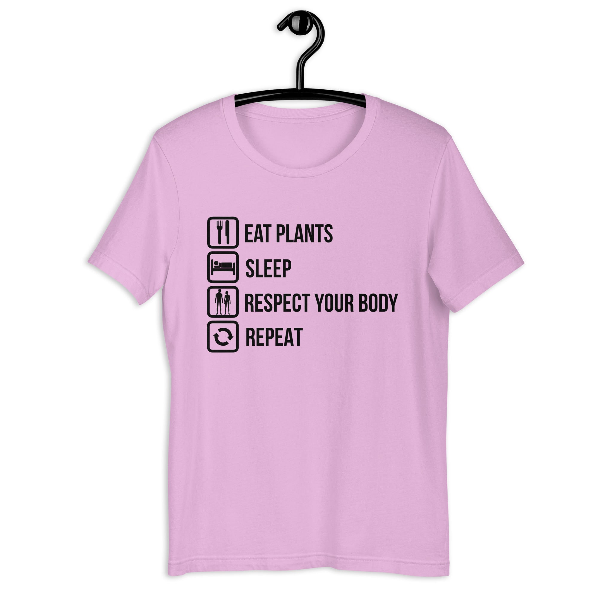 EAT PLANTS RESPECT YOUR BODY REPEAT Colored t-shirt