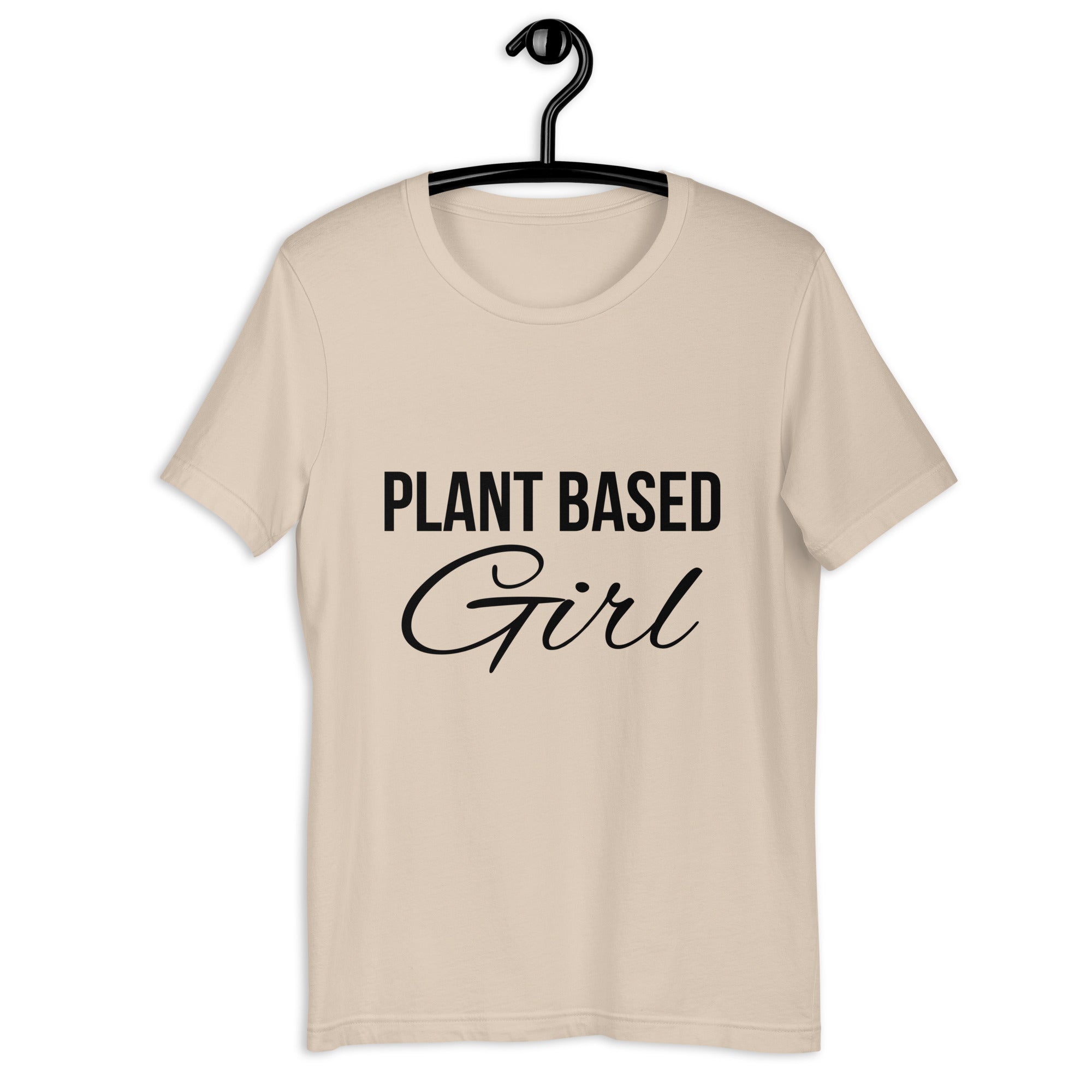 PLANT BASED GIRL unisex t-shirt