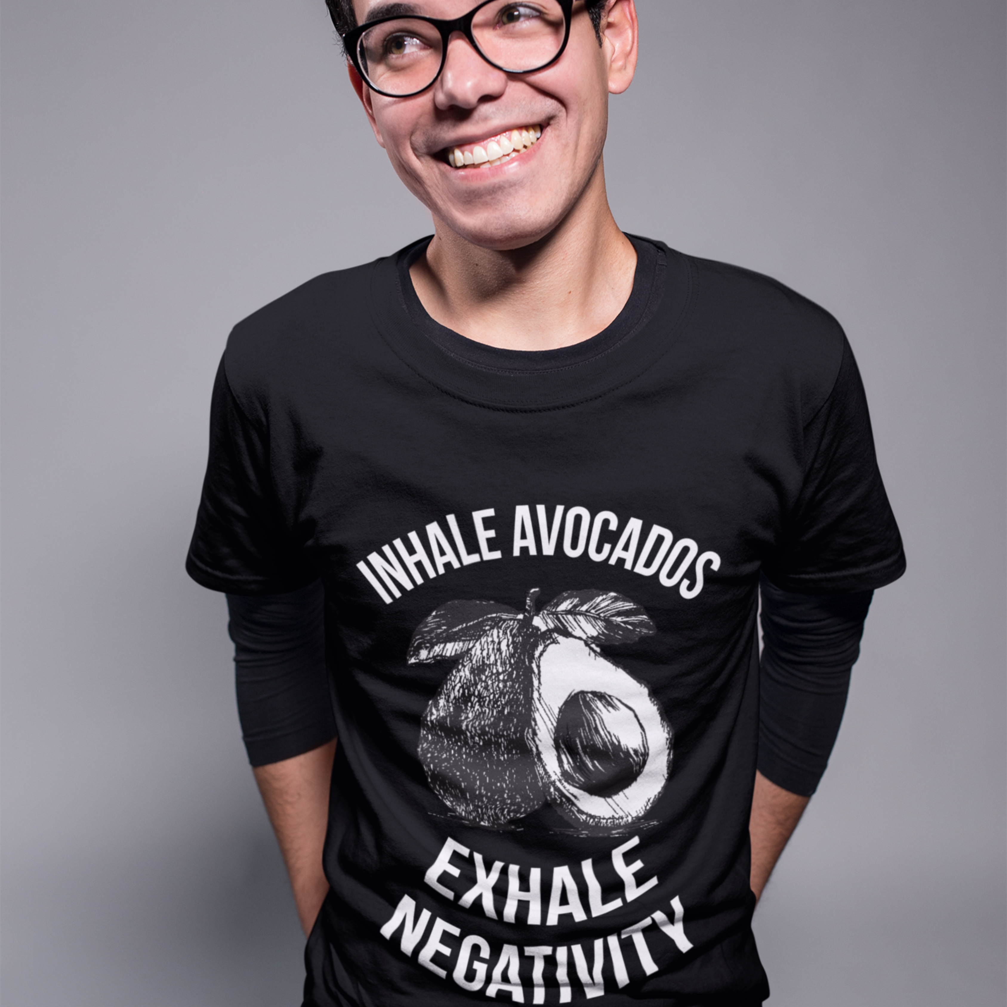 INHALE AVOCADOS EXHALE NEGATIVITY Colored t-shirt