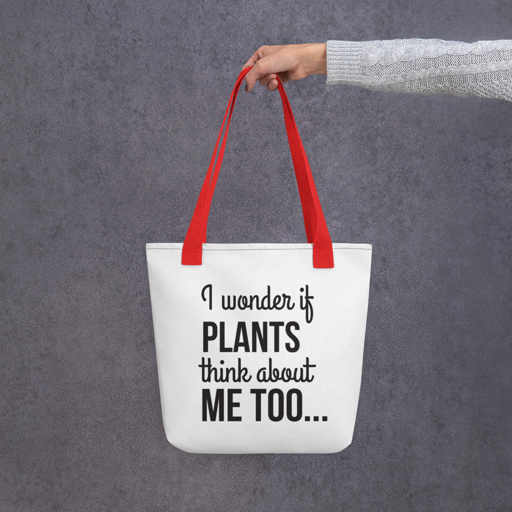 PLANTS THINK ABOUT ME TOO Tote bag