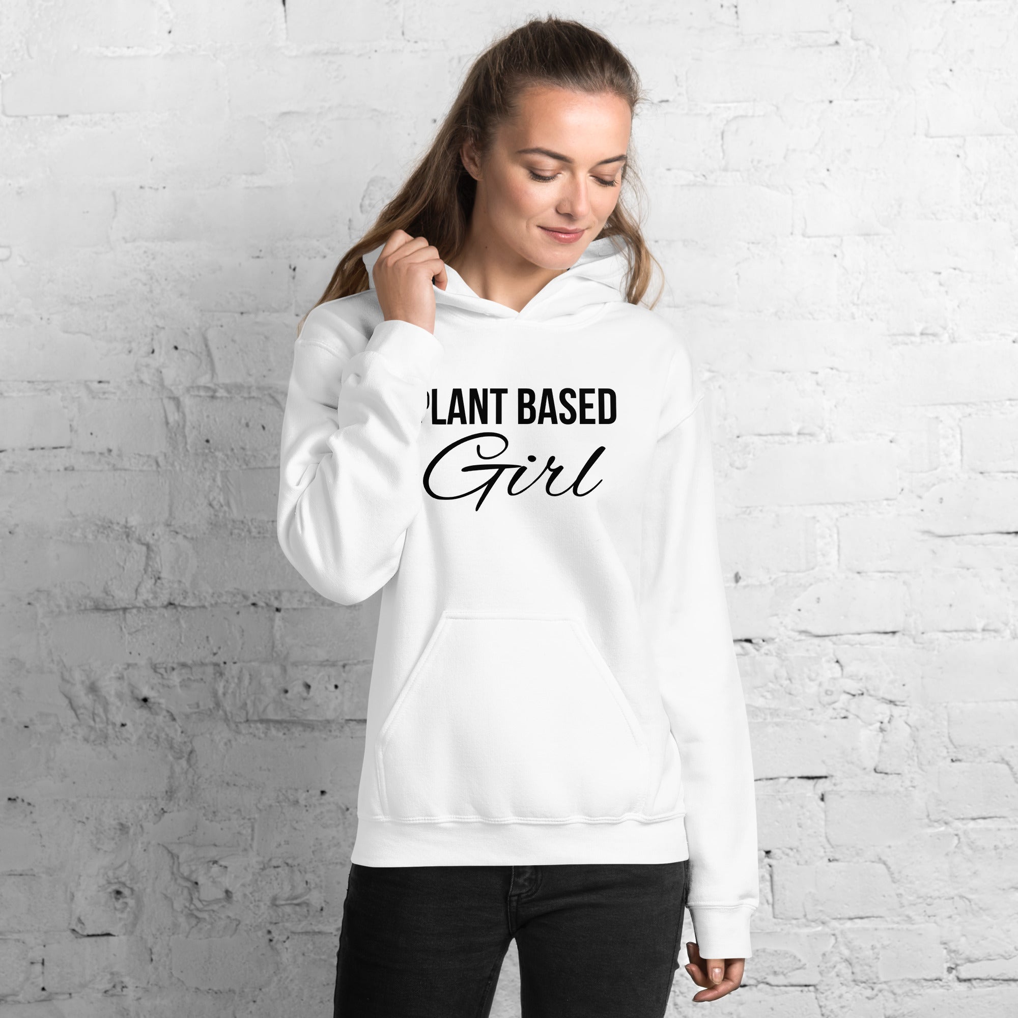 PLANT BASED GIRL Hoodie