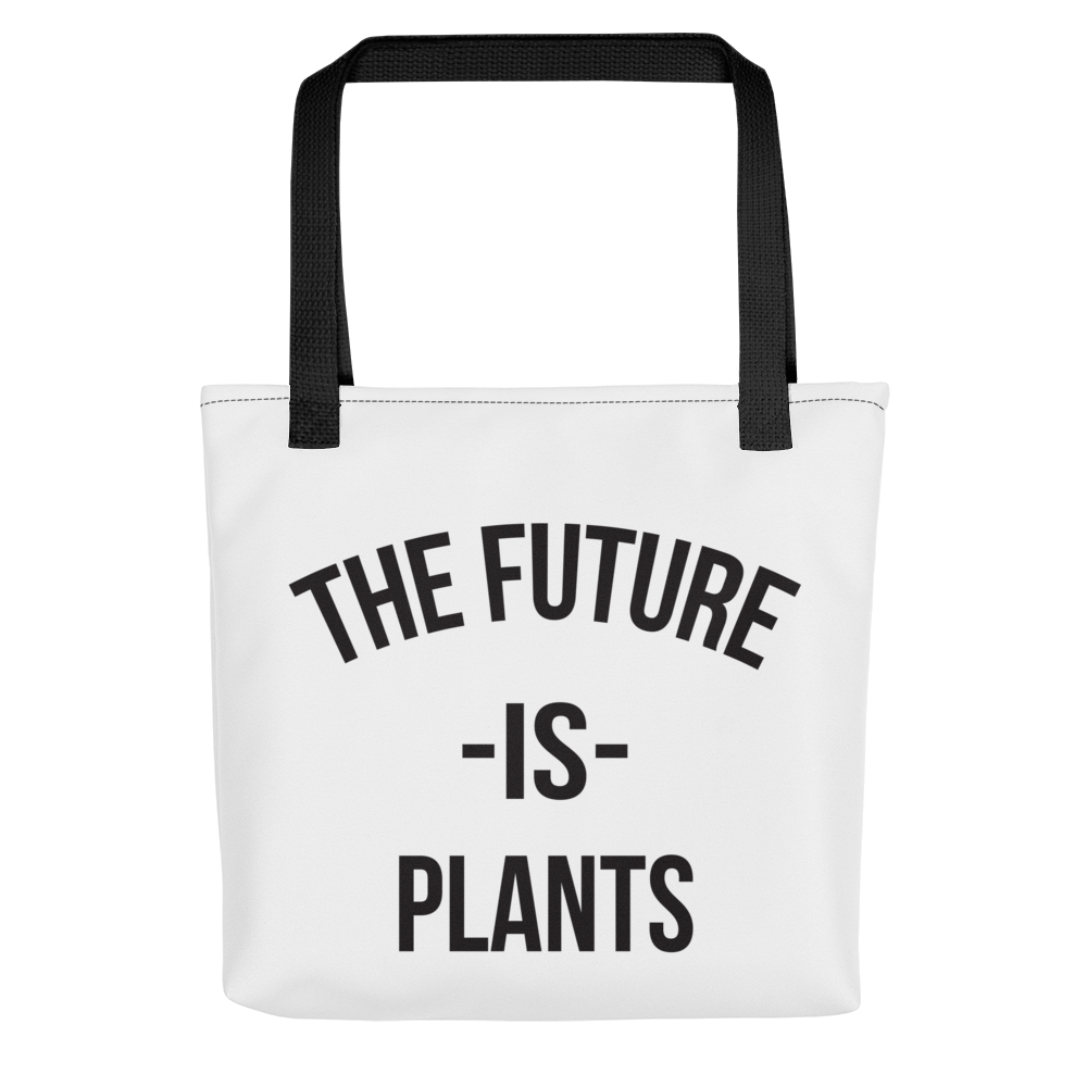 The Future is Plants Tote bag