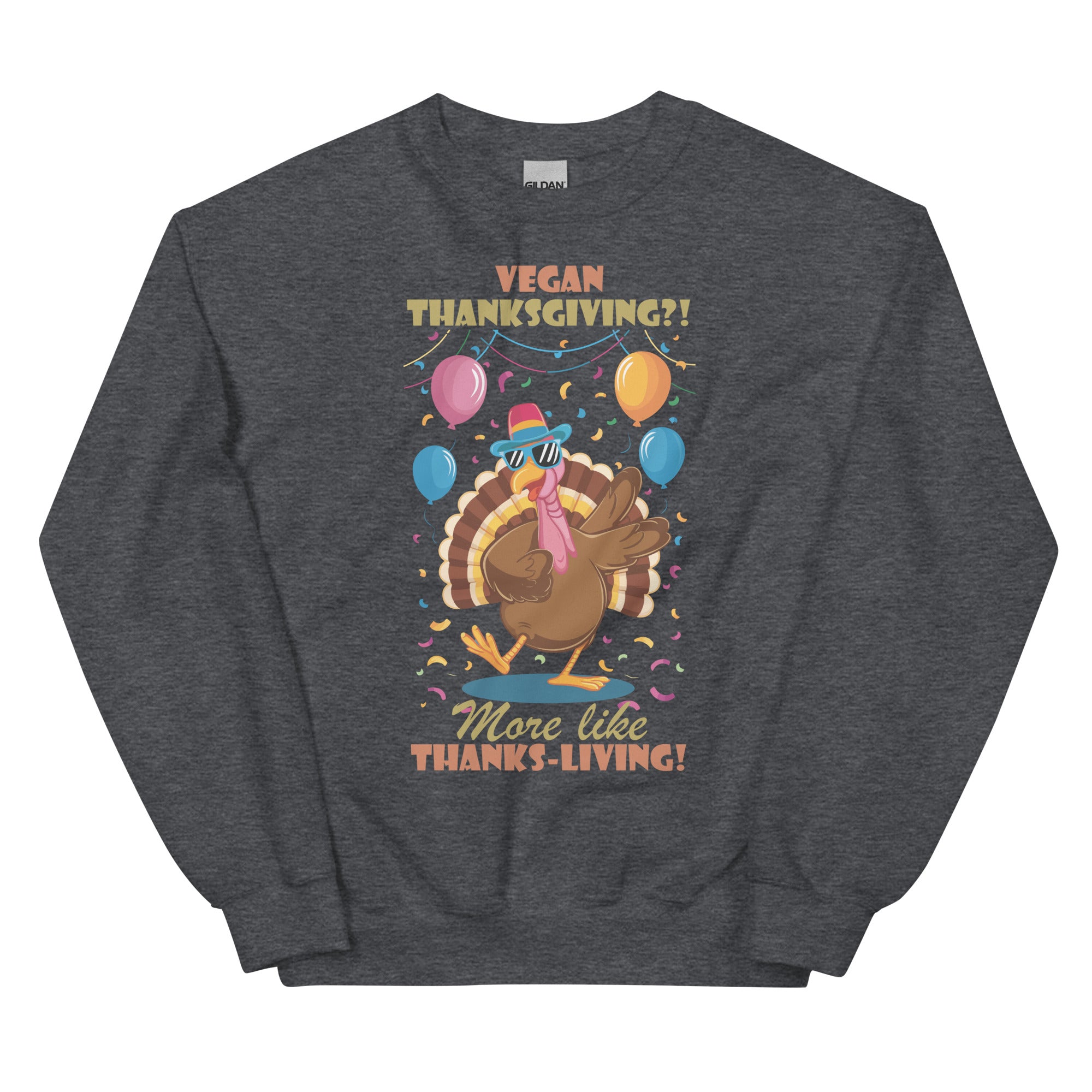 Thanks Living Unisex Sweatshirt