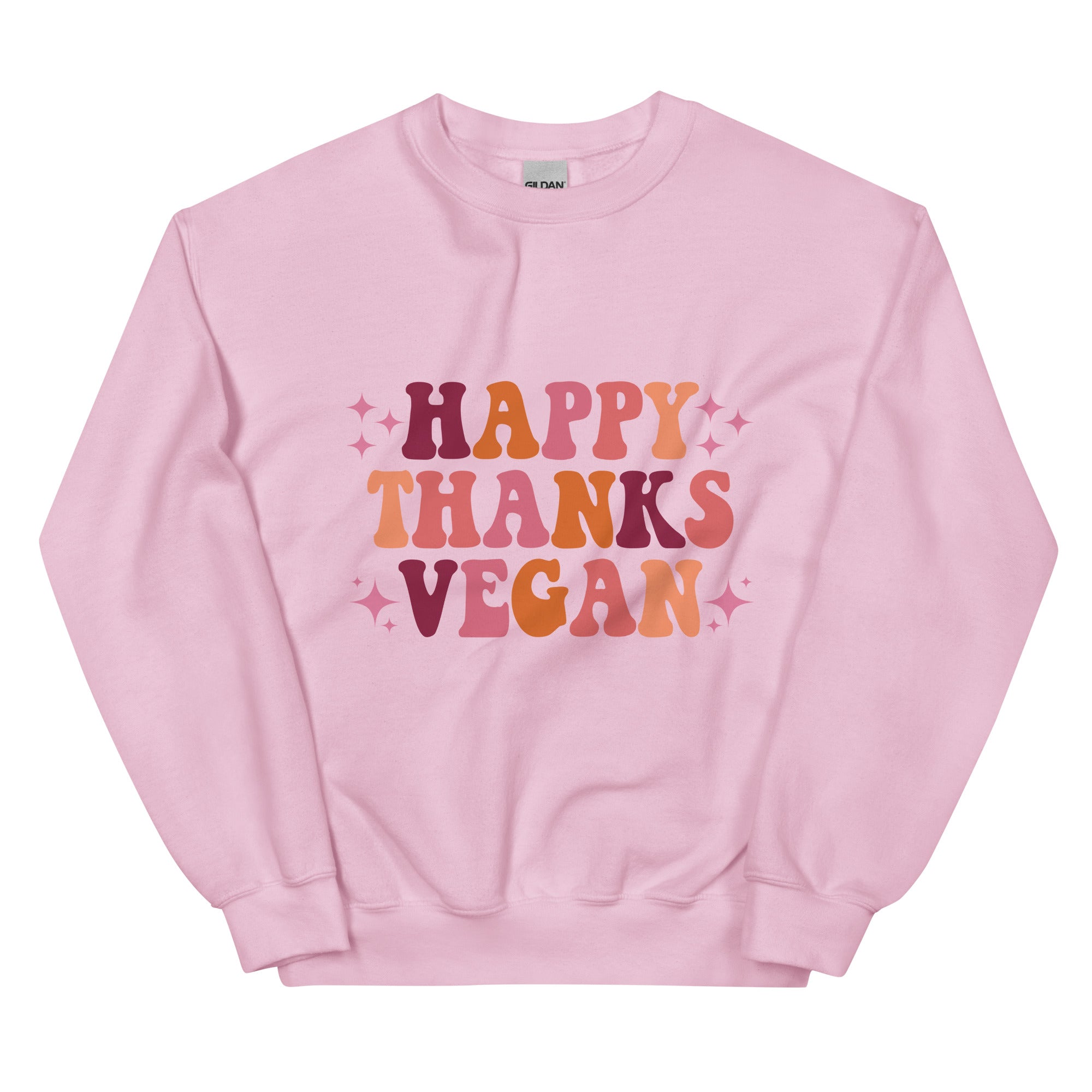 HAPPY THANKS VEGAN Unisex Sweatshirt