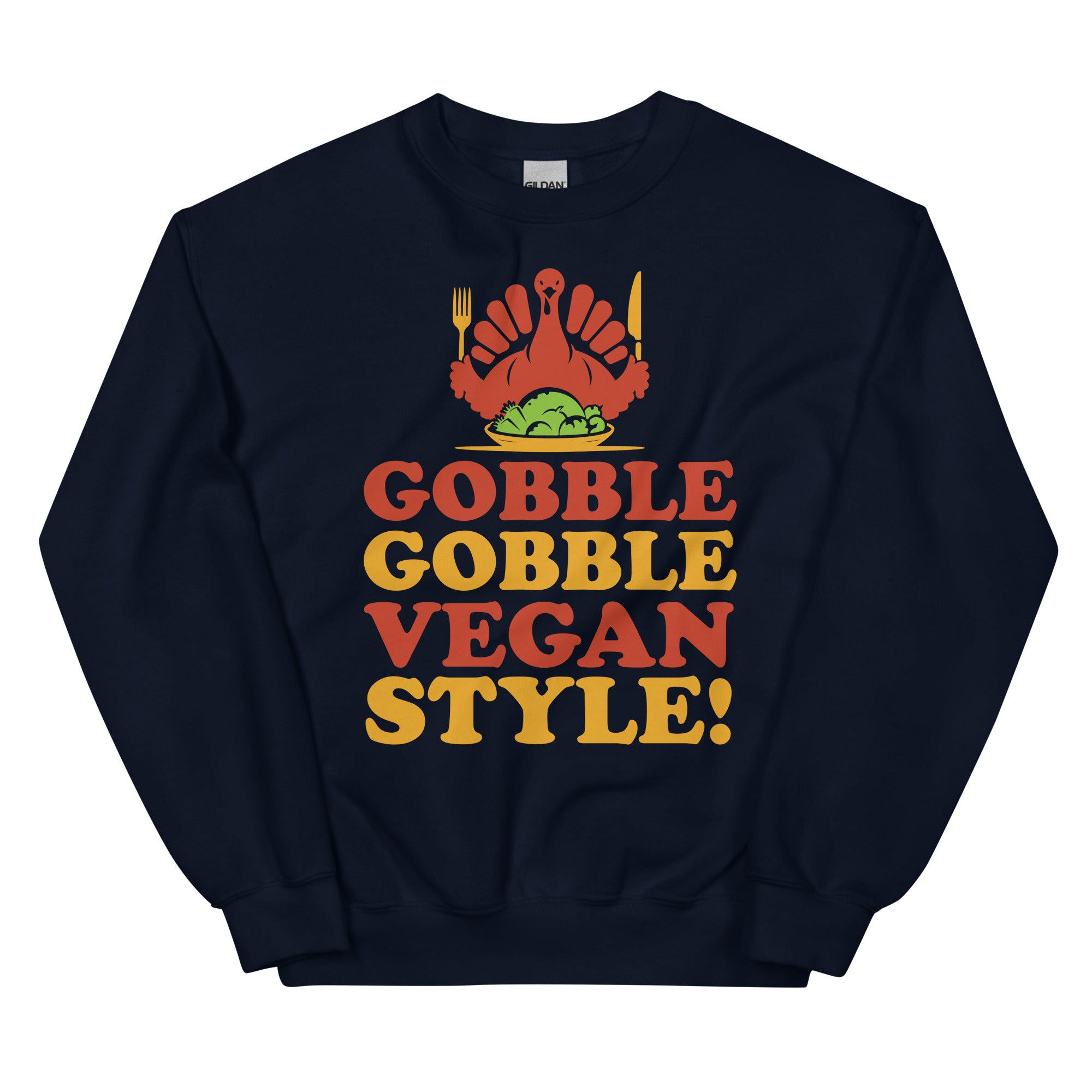 Gobble Vegan Style Unisex Sweatshirt