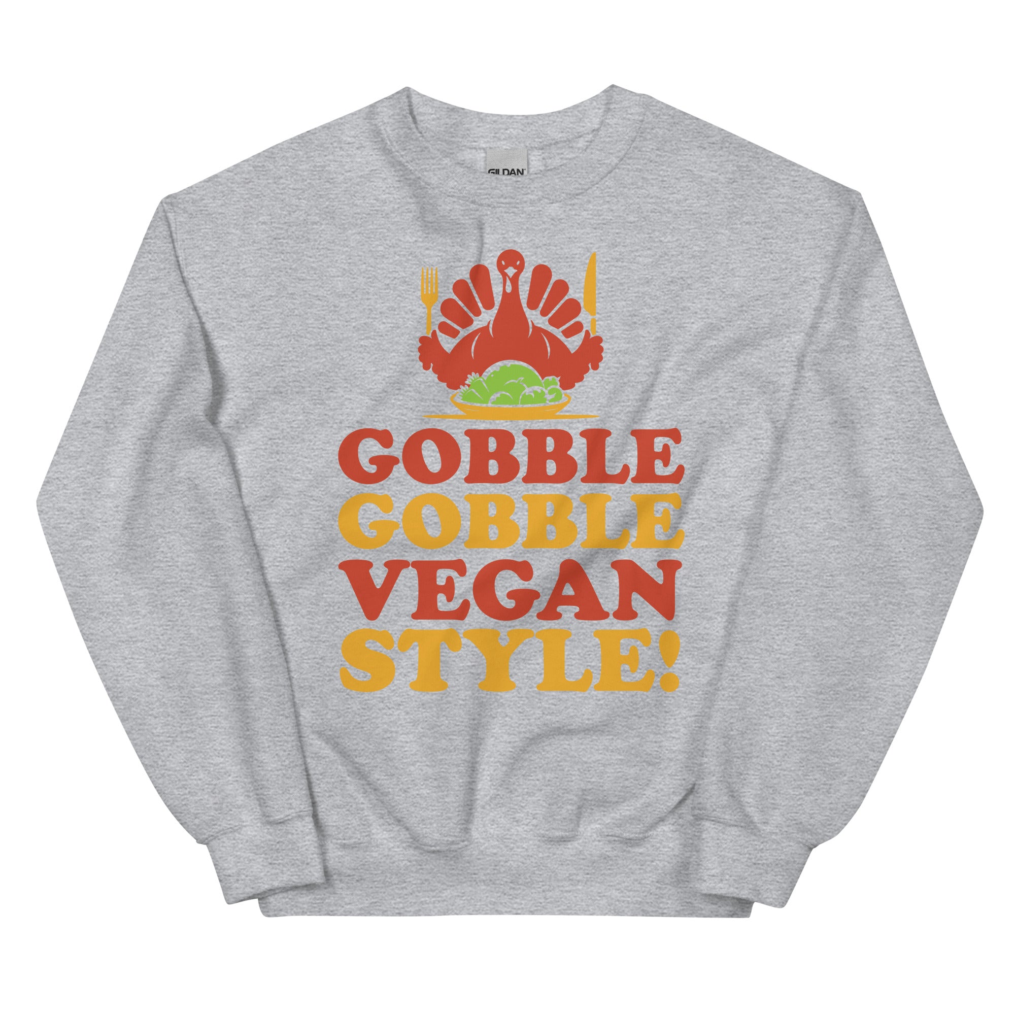 Gobble Vegan Style Unisex Sweatshirt