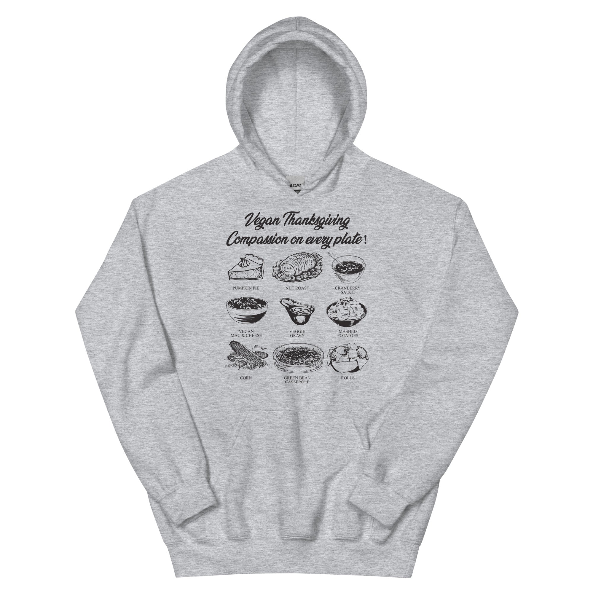 VEGAN THANKSGIVING: COMPASSION ON EVERY PLATE Unisex Hoodie