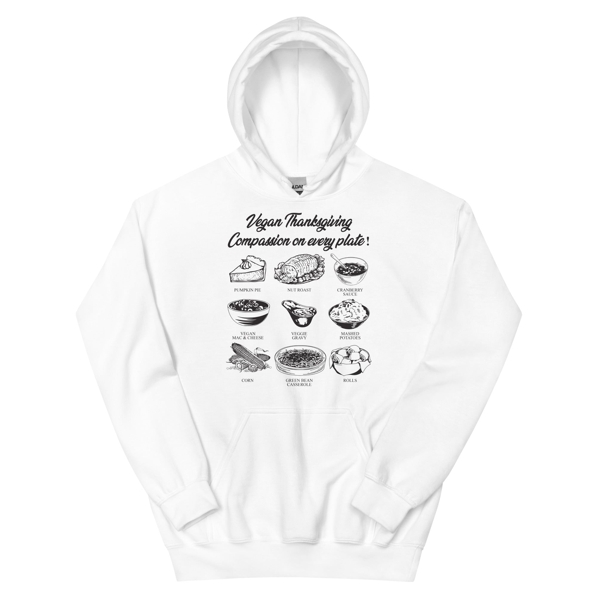 VEGAN THANKSGIVING: COMPASSION ON EVERY PLATE Unisex Hoodie