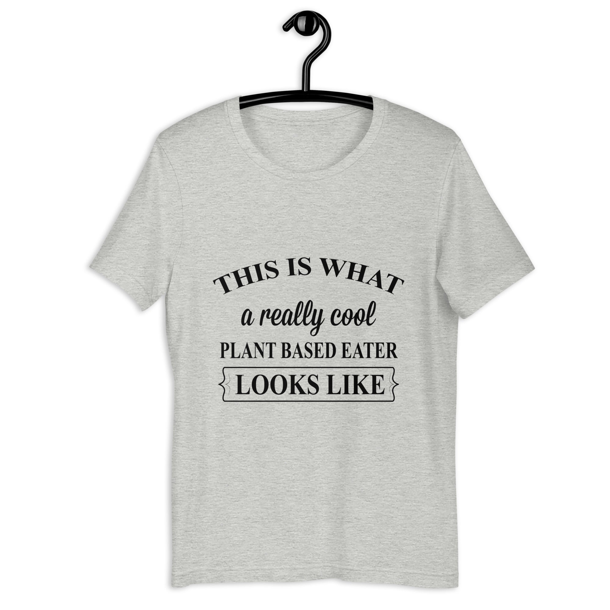 REALLY COOL PLANT BASED EATER Colored t-shirt