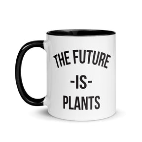 FUTURE IS PLANTS Mug with Color Inside