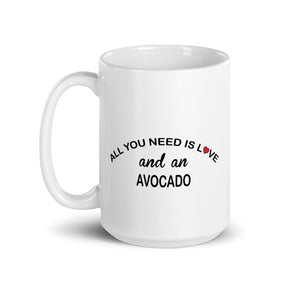 ALL YOU NEED IS LOVE AVOCADO White glossy mug