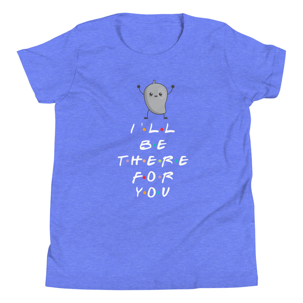I'LL BE THERE FOR YOU....MANGO Youth Short Sleeve T-Shirt