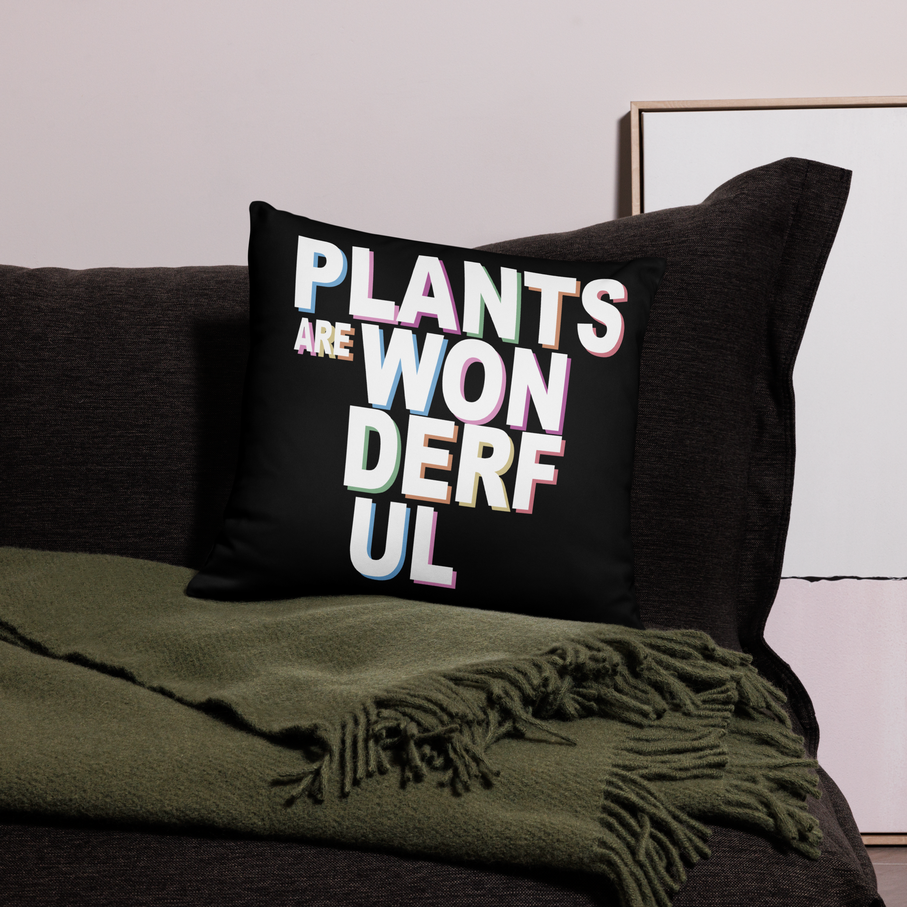 PLANTS ARE WONDERFUL Cushion