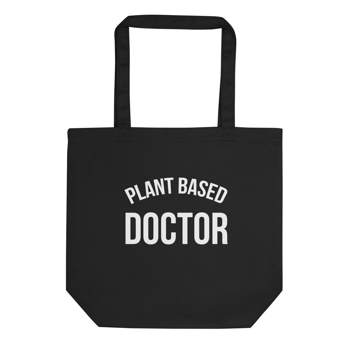 PLANT BASED DOCTOR Eco Tote Bag