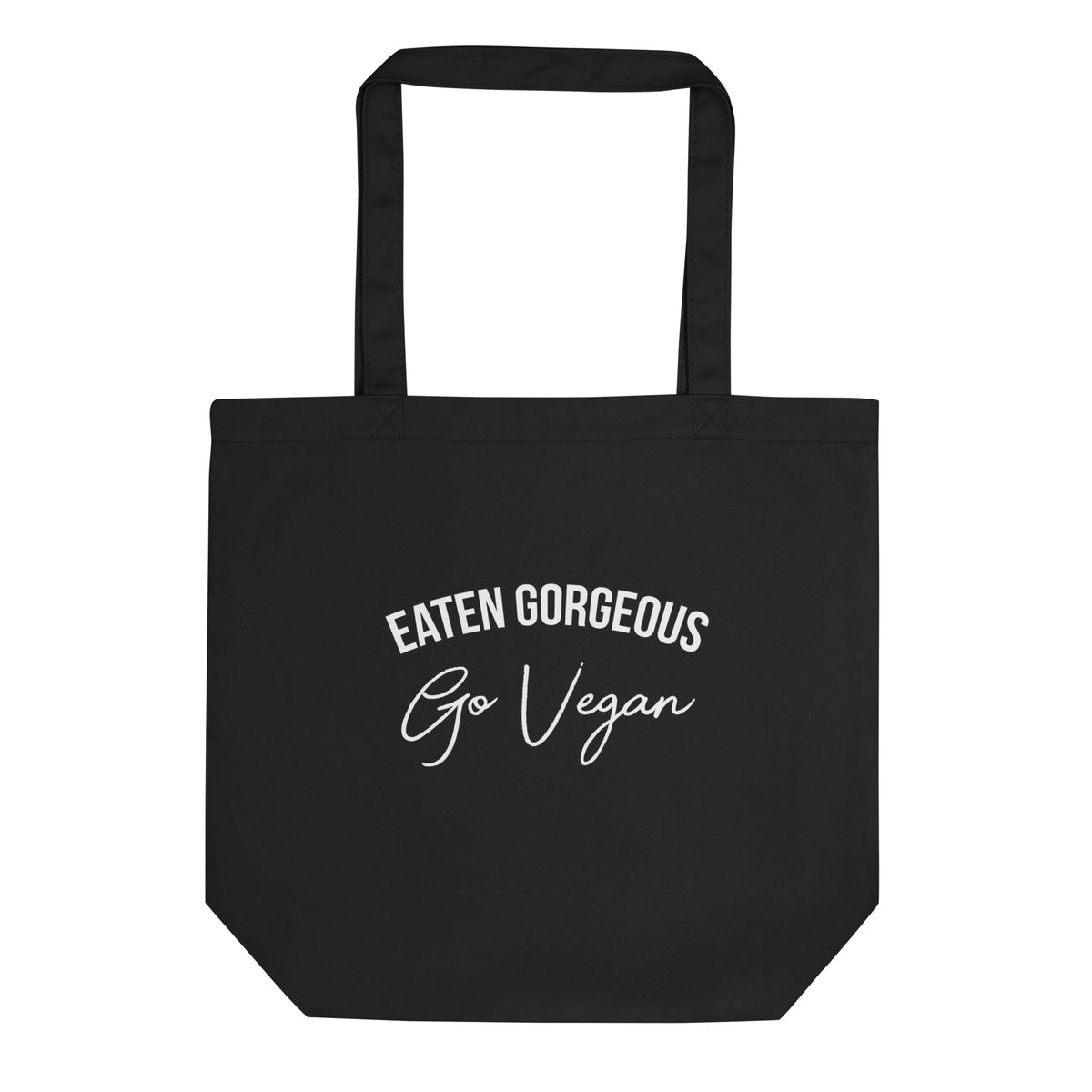 EATEN GORGEOUS GO VEGAN Eco Tote Bag