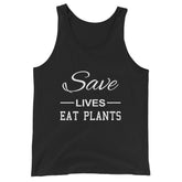 EAT PLANTS SAVE LIVES Tank Top