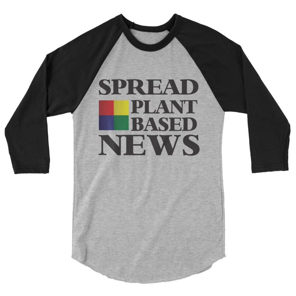SPREAD PLANT BASED NEWS raglan shirt