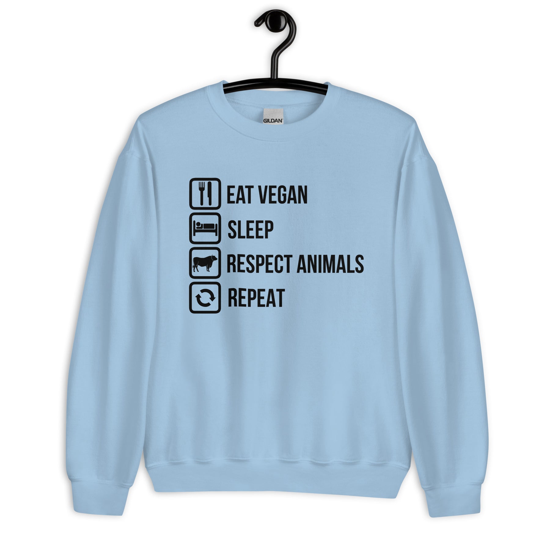 EAT VEGAN RESPECT ANIMALS REPEAT Sweatshirt