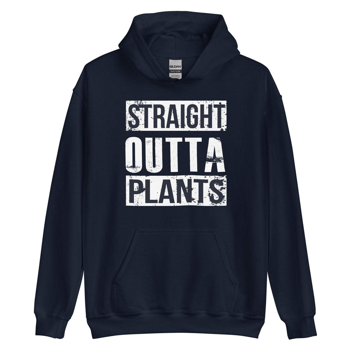 STRAIGHT OUTTA PLANTS Hoodie