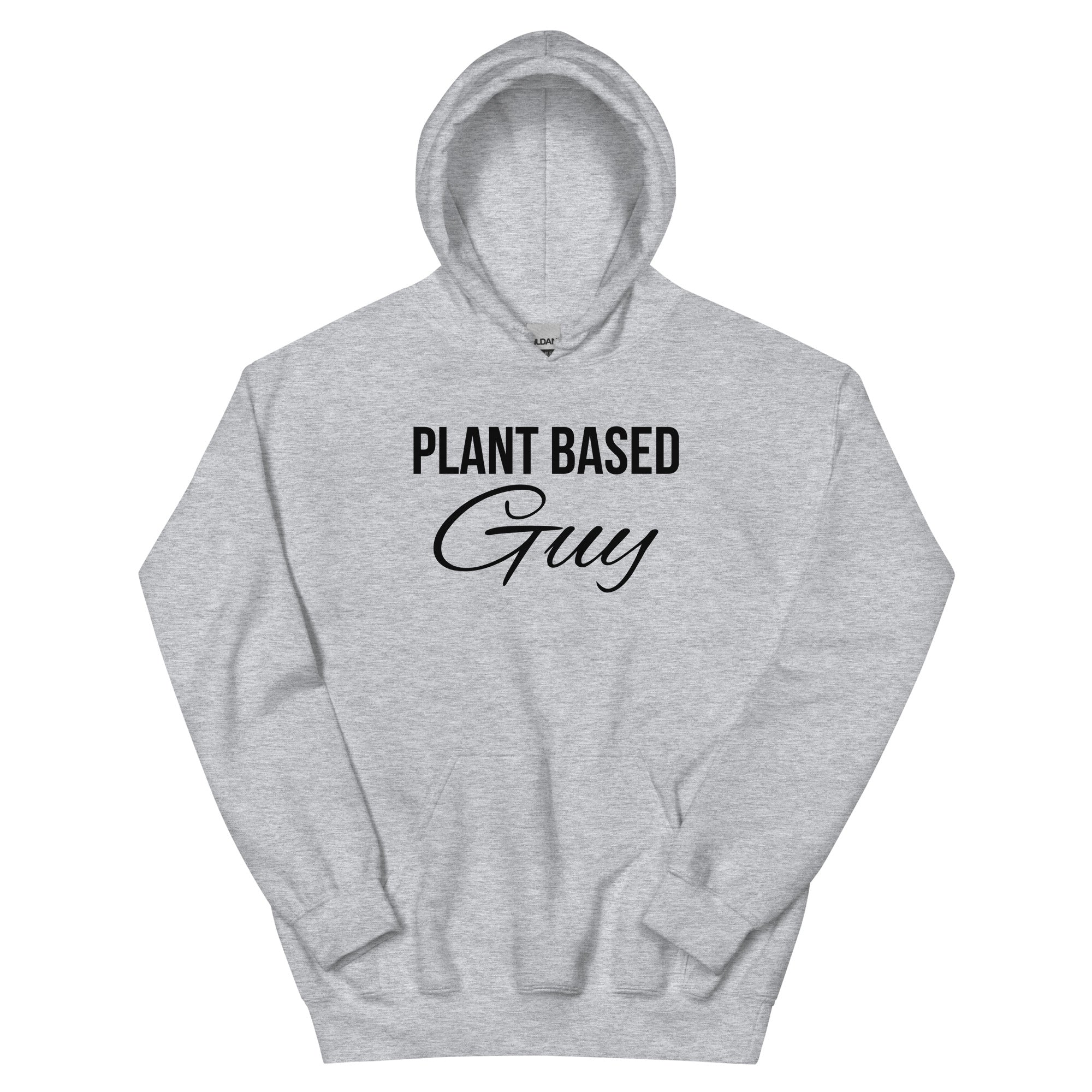 PLANT BASED GUY Hoodie