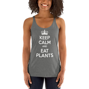 KEEP CALM EAT PLANTS Women's Tank